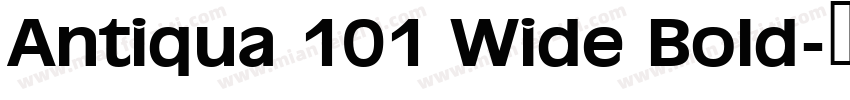 Antiqua 101 Wide Bold字体转换